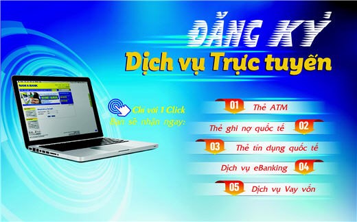 Hướng dẫn đăng ký dịch vụ trực tuyến cùng NAM Á Bank